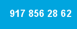 917 856 28 62